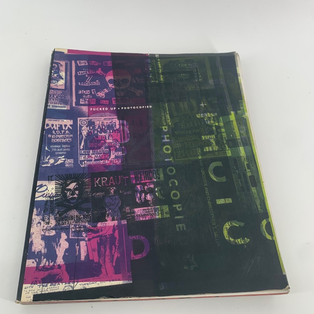 Fucked‎ Up + Photocopied Punk Rock Instant Movement Art Book Turcotte Miller
